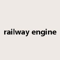 railway engine是什么意思