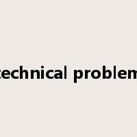 technical problem是什么意思