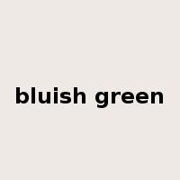 bluish green是什么意思