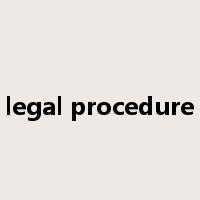 legal procedure是什么意思