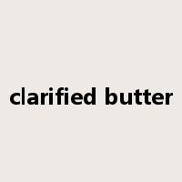 clarified butter是什么意思