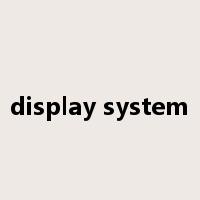 display system是什么意思