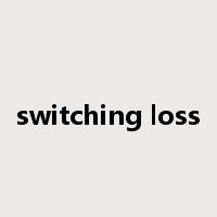 switching loss是什么意思