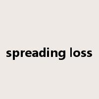 spreading loss是什么意思