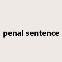 penal sentence是什么意思