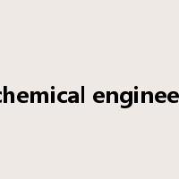 biochemical engineering是什么意思