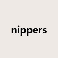 nippers是什么意思