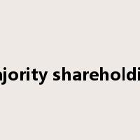 majority shareholding是什么意思