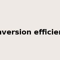 conversion efficiency是什么意思
