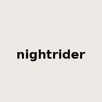 nightrider是什么意思