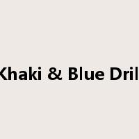 Khaki & Blue Drill是什么意思