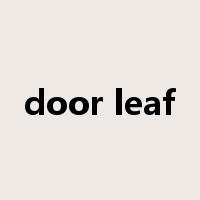 door leaf是什么意思