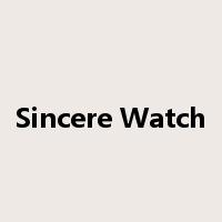 Sincere Watch是什么意思