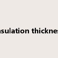 insulation thickness是什么意思