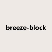 breeze-block是什么意思