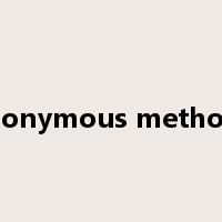 anonymous methods是什么意思