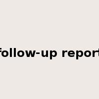 follow-up report是什么意思