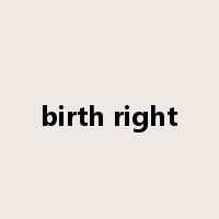 birth right是什么意思