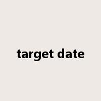target date是什么意思