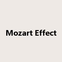 Mozart Effect是什么意思