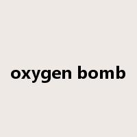 oxygen bomb是什么意思