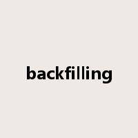 backfilling是什么意思