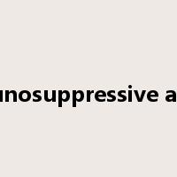 immunosuppressive agents是什么意思