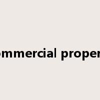 commercial property是什么意思