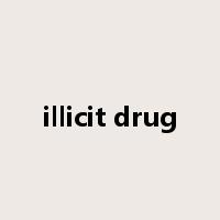 illicit drug是什么意思