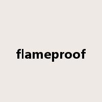 flameproof是什么意思