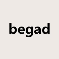 begad是什么意思