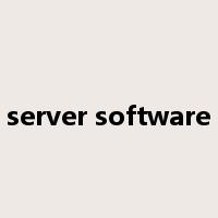 server software是什么意思