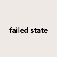 failed state是什么意思