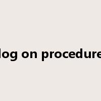 log on procedure是什么意思