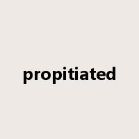 propitiated是什么意思