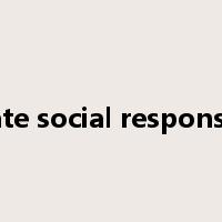 corporate social responsiveness是什么意思