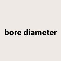 bore diameter是什么意思