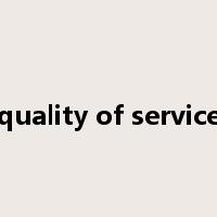quality of service是什么意思