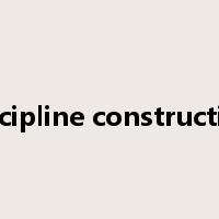 discipline construction是什么意思