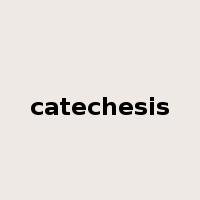 catechesis是什么意思