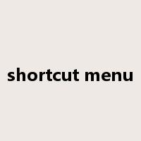 shortcut menu是什么意思
