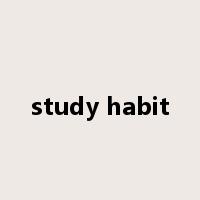 study habit是什么意思