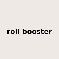 roll booster是什么意思