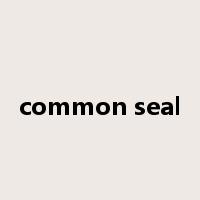 common seal是什么意思