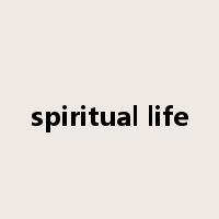 spiritual life是什么意思