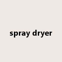spray dryer是什么意思