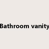 Bathroom vanity是什么意思