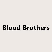 Blood Brothers是什么意思
