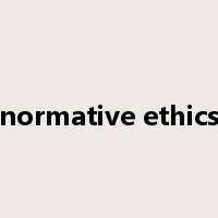 normative ethics是什么意思