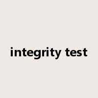 integrity test是什么意思